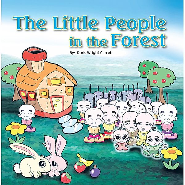 The Little People in the Forest, Doris Wright Garrett
