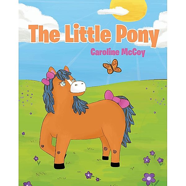 The Little Pony, Caroline McCoy