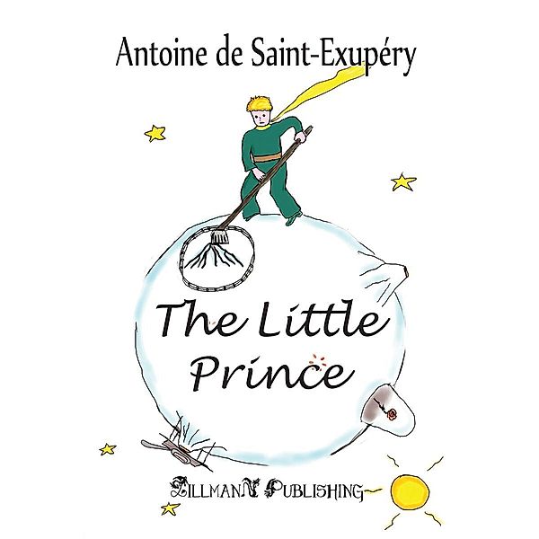 The Little Prince, Antoine de Saint-Exupéry