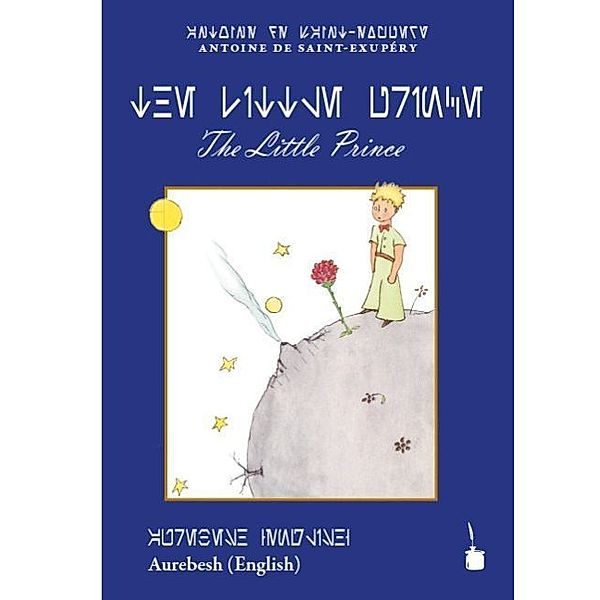 The Little Prince (Aurebesh-Alphabet), Antoine de Saint Exupéry