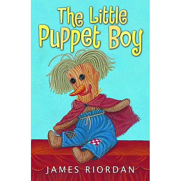 The Little Puppet Boy, James Riordan