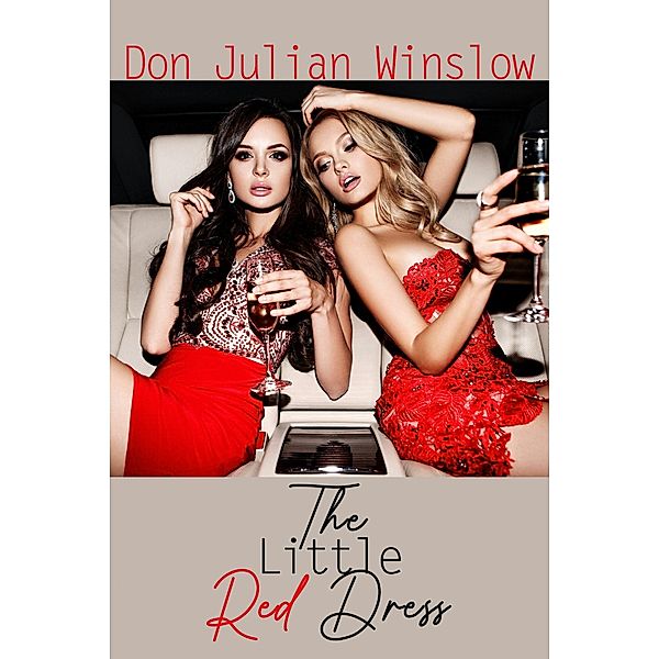 The Little Red Dress, DonJulian Winslow