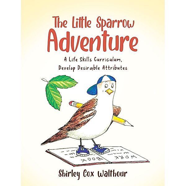 The Little Sparrow Adventure, Shirley Cox Walthour