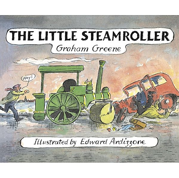 The Little Steamroller, Graham Greene