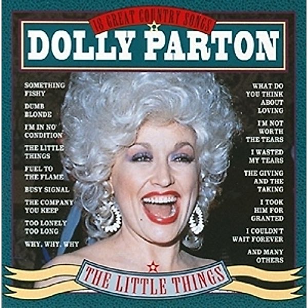 The Little Things-18 Great Countr, Dolly Parton