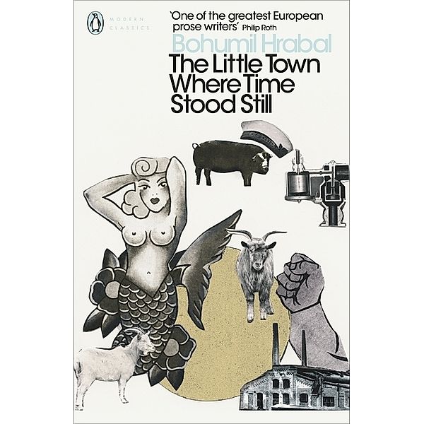 The Little Town Where Time Stood Still, Bohumil Hrabal