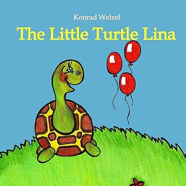 The Little Turtle Lina, Konrad Welzel