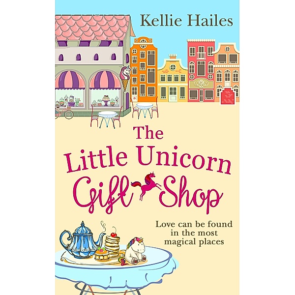 The Little Unicorn Gift Shop, Kellie Hailes