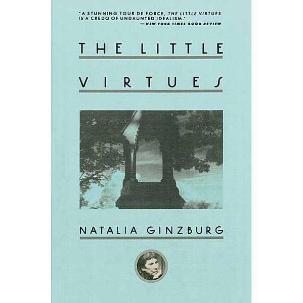 The Little Virtues, Natalia Ginzburg