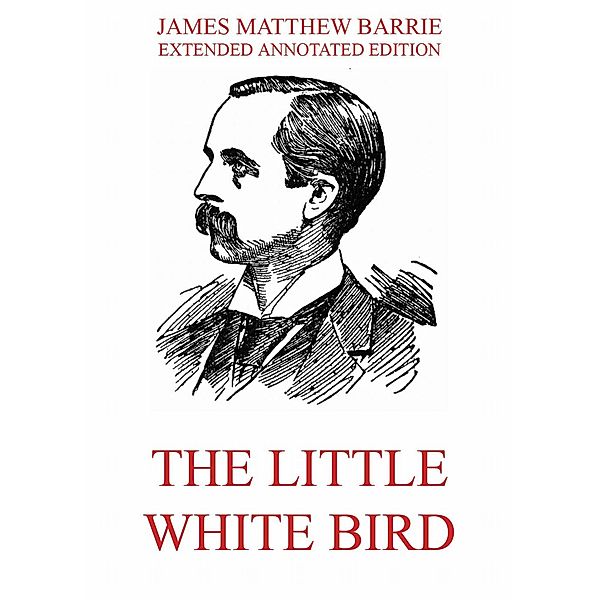 The Little White Bird, James Matthew Barrie