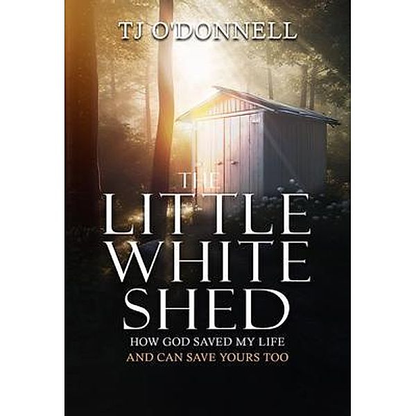 The Little White Shed, T. J. O'Donnell