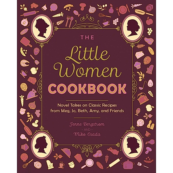 The Little Women Cookbook, Jenne Bergstrom