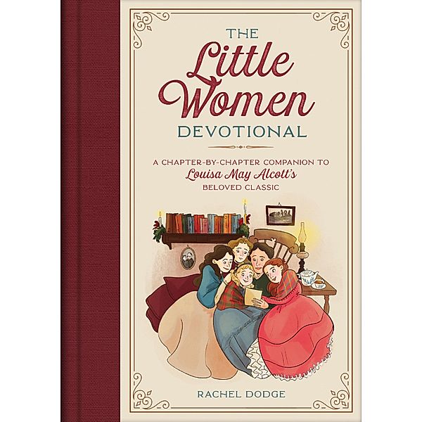 The Little Women Devotional, Rachel Dodge