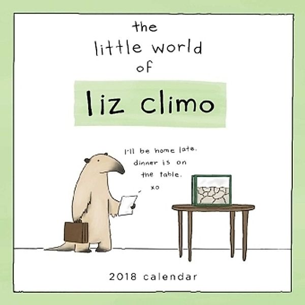 The Little World of Liz Climo 2018 Wall Calendar, Liz Climo