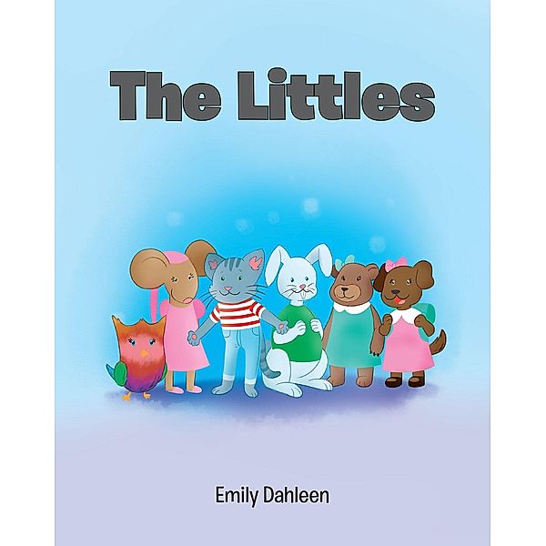 The Littles, Emily Dahleen