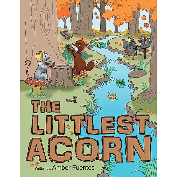 The Littlest Acorn, Amber Fuentes