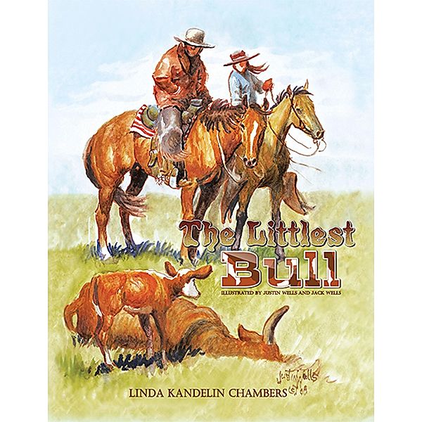 The Littlest Bull, Linda Kandelin Chambers