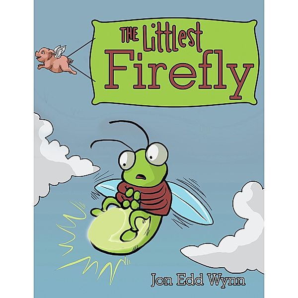 The Littlest Firefly, Jon Edd Wynn