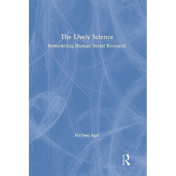 The Lively Science, Michael Agar