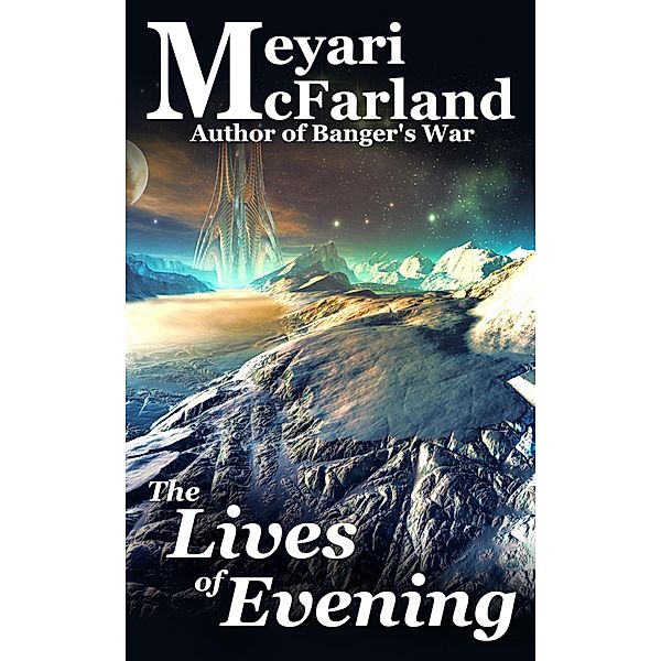 The Lives of Evening, Meyari McFarland