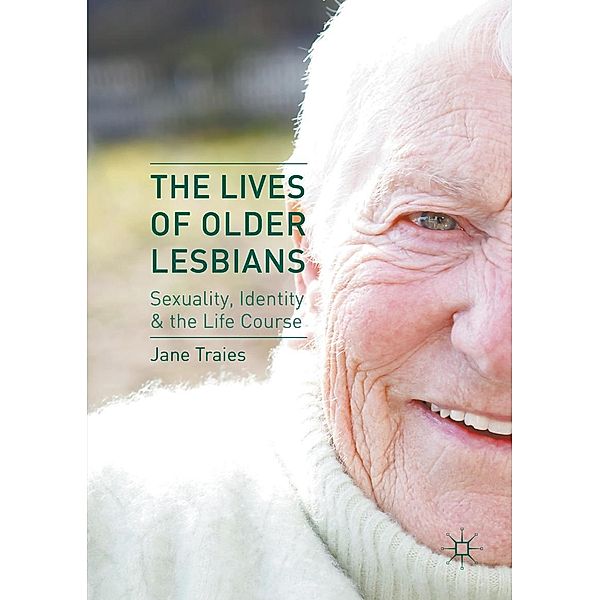 The Lives of Older Lesbians, Jane Traies