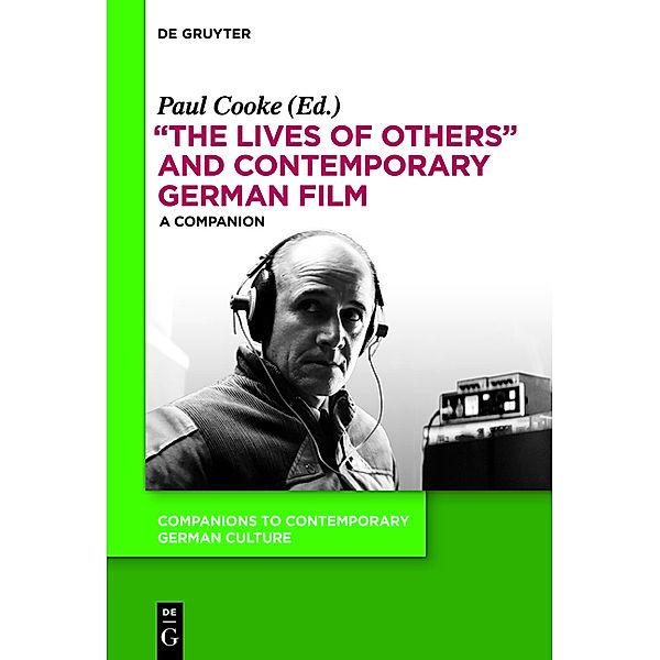 The Lives of Others and Contemporary German Film