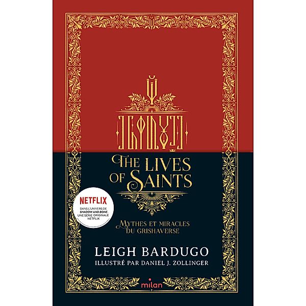 The Lives of saints - Mythes et miracles du Grishaverse / Grishaverse, Leigh Bardugo