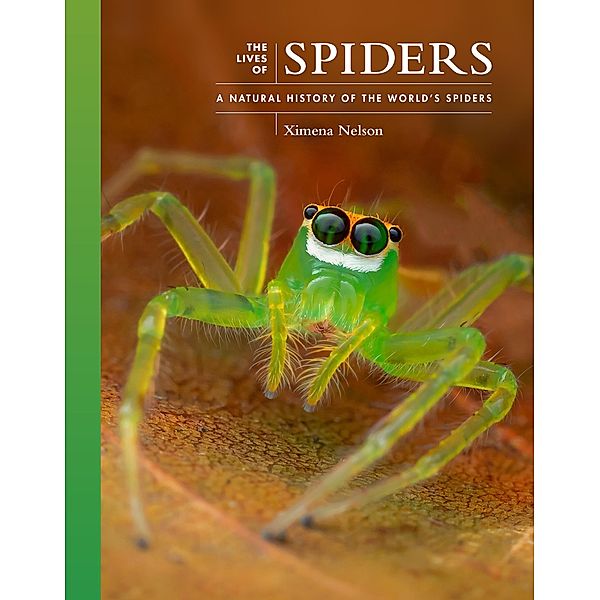 The Lives of Spiders / The Lives of the Natural World Bd.11, Ximena Nelson