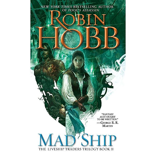 The Liveship Traders 2. The Mad Ship, Robin Hobb
