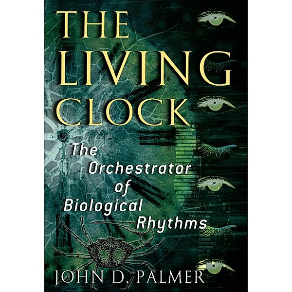 The Living Clock, John D. Palmer