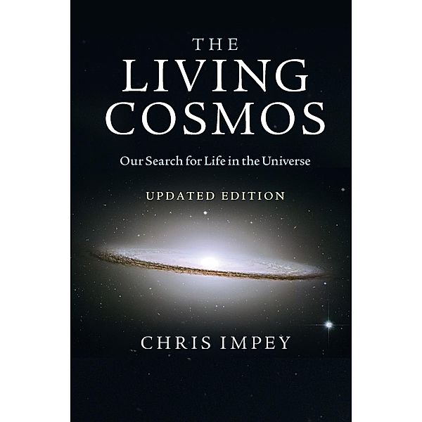 The Living Cosmos, Chris Impey