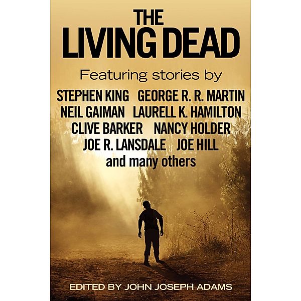 The Living Dead, John Joseph Adams