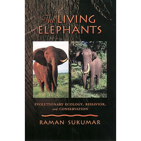 The Living Elephants, Raman Sukumar
