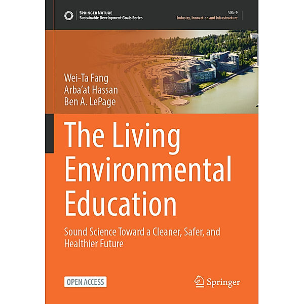 The Living Environmental Education, Wei-Ta Fang, Arba'at Hassan, Ben A. LePage