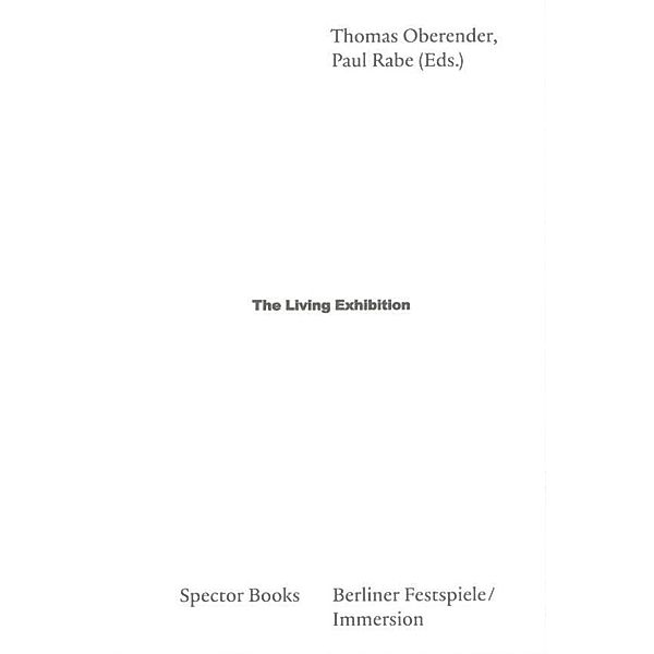 The Living Exhibition, Thomas Oberender
