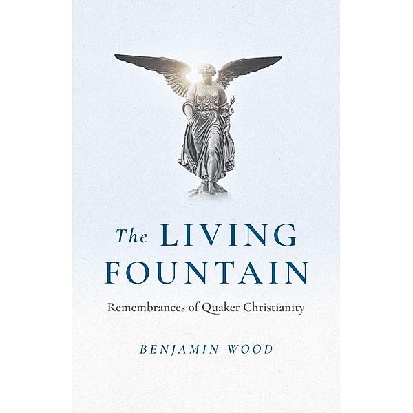 The Living Fountain, Benjamin Wood