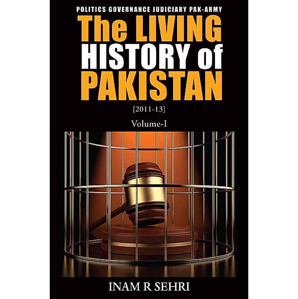 The Living History of Pakistan (2011-2013), Inam R Sehri