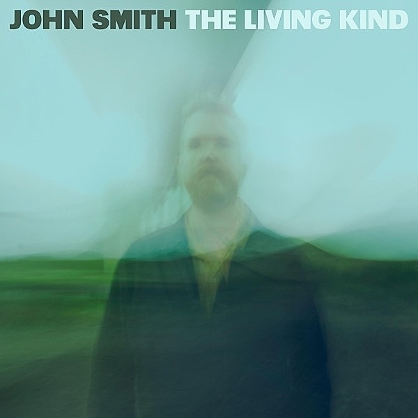 The Living Kind (Vinyl), John Smith