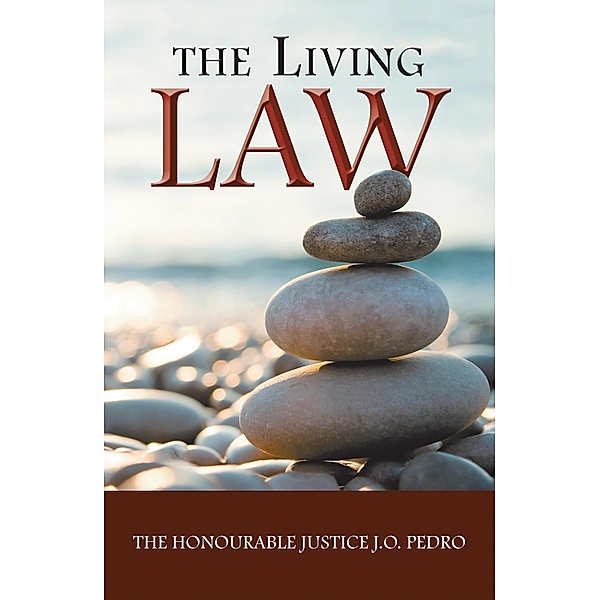 The Living Law, Justice J. O. Pedro