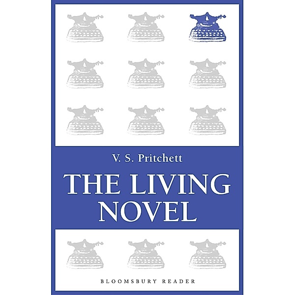 The Living Novel, V. S. Pritchett