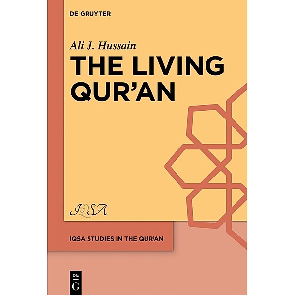 The Living Qur'an, Ali J. Hussain