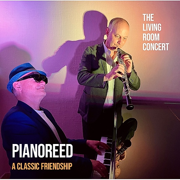 THE LIVING ROOM CONCERT, Pianoreed - A Classic Friendship
