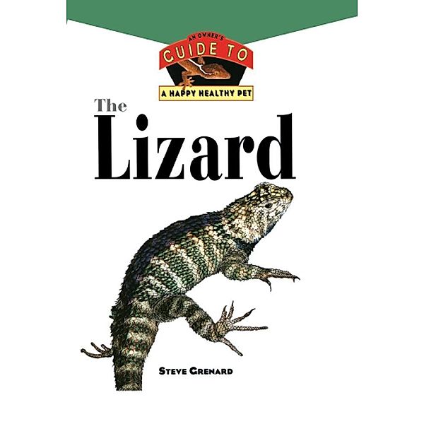 The Lizard / Happy Healthy Pet Bd.112, Steve Grenard