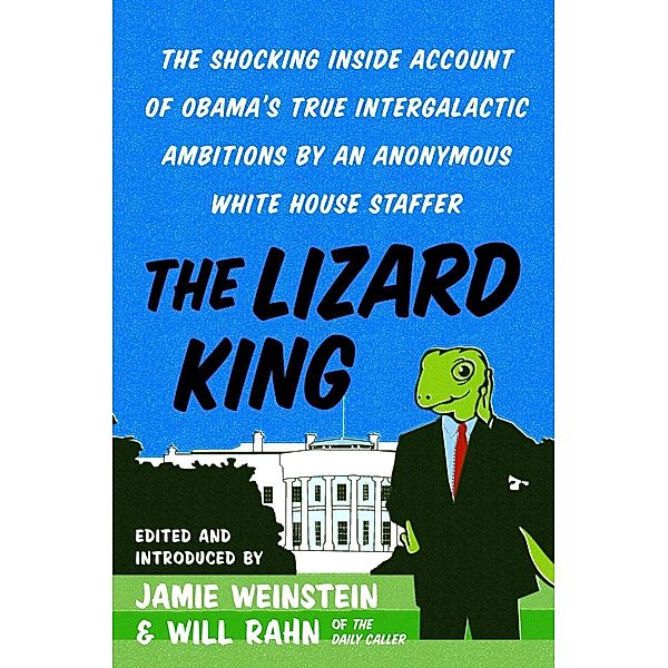 The Lizard King, Jamie Weinstein, Will Rahn