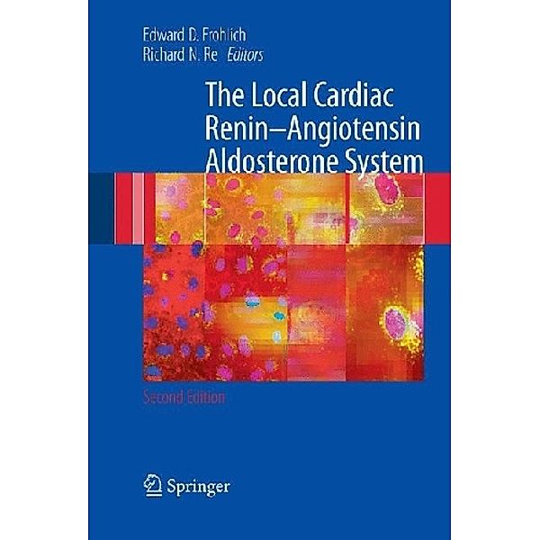 The Local Cardiac Renin-Angiotensin Aldosterone System