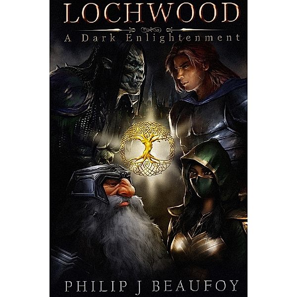 THE LOCHWOOD SERIES, Philip Beaufoy