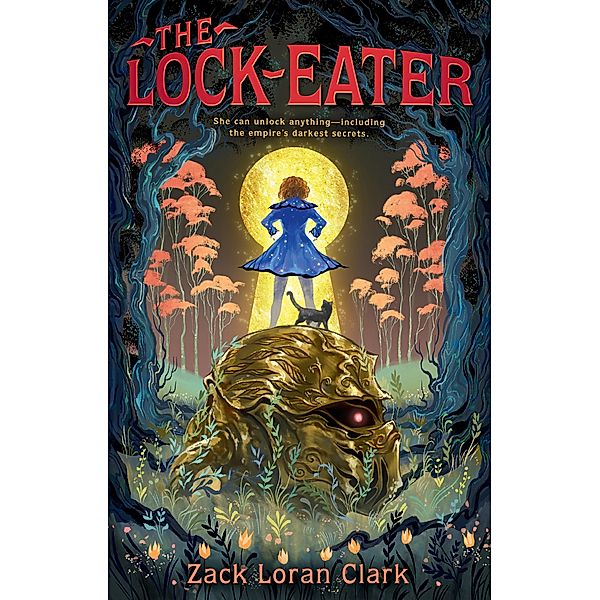 The Lock-Eater, Zack Loran Clark