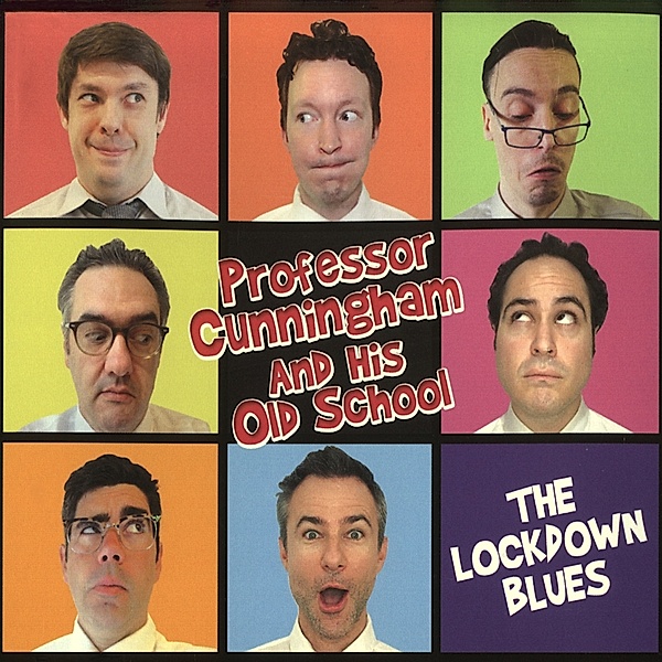 The Lockdown Blues, Professor Cunningham And His Old School