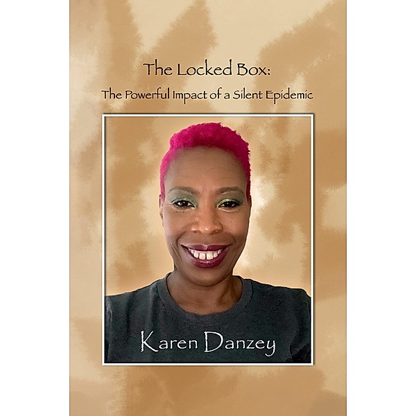 The Locked Box:, Karen Danzey