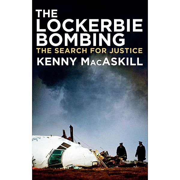 The Lockerbie Bombing, Kenny MacAskill